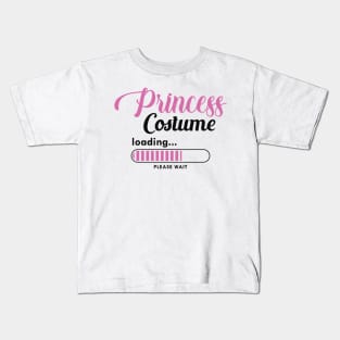 Princess Costume Loading Kids T-Shirt